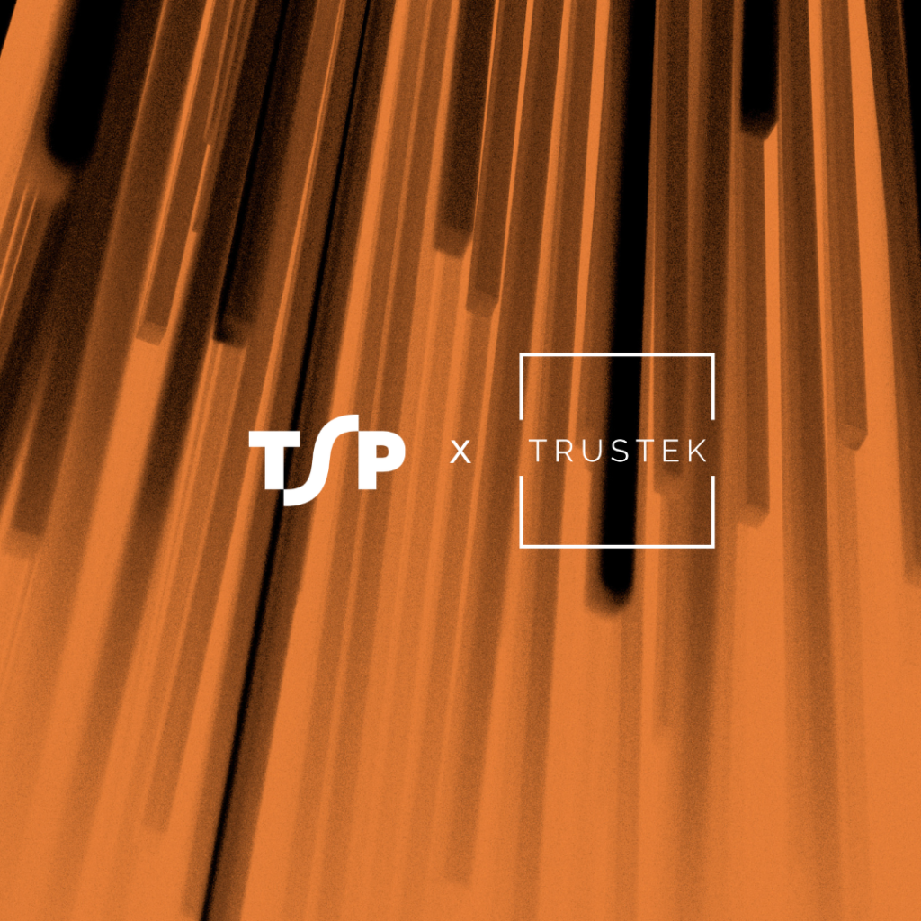 Property + Tech How Trustek Are Bridging the Gap TSP